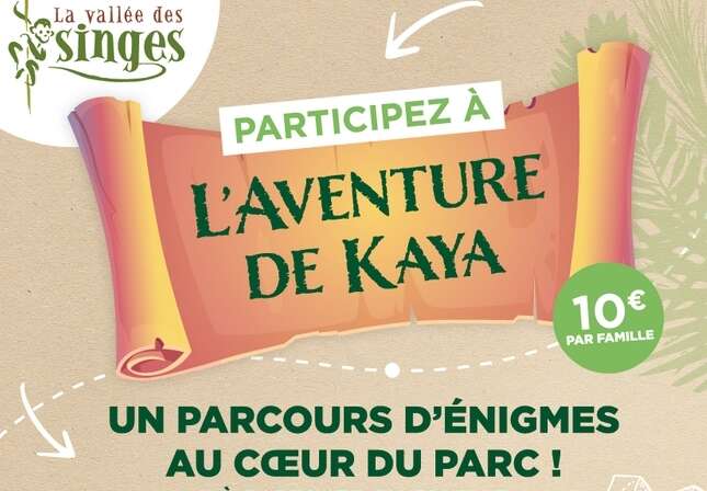 Expérience familles - L'aventure de Kaya